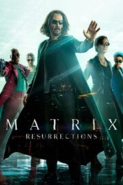 Matrix 4 Resurrections