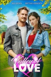 Valley Of Love